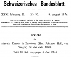 Bericht des schweizerischen Konsuls in Barcelona über das Jahr 1873